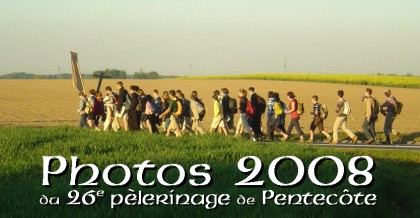 photos 2008 du pèlerinage